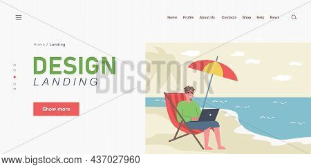 Happy Man Working Remotely At Beach. Worker With Laptop Sitting On Chair By Sea Flat Vector Illustra