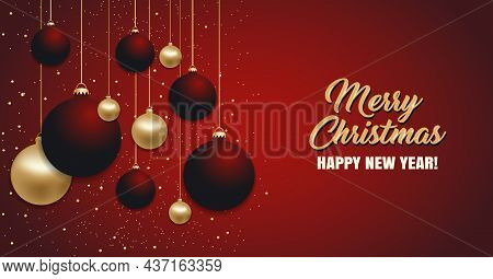 Christmas Background With Christmas Golden And Red Balls. Happy New Year Decoration Bables. Elegant 