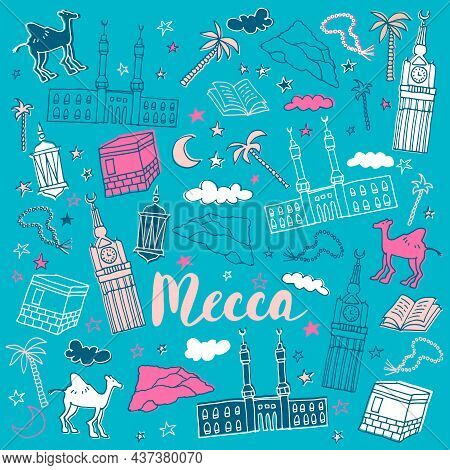 Mecca City Doodle Illustration. Mecca Holiday Travel Cartoon Drawing. Modern Doodle Mecca Illustrati