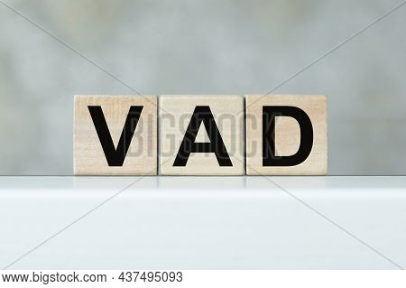 Word Vad Made With Wood Building Blocks.business Concept