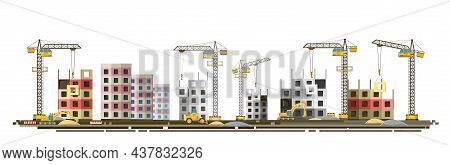 Construction Of New Microdistrict Of City. Cranes And Tractors. Modern Technologies And Equipment. H