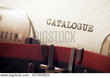 The word catalogue written with a typewriter.