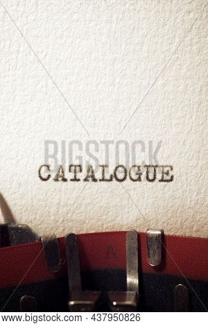 The word catalogue written with a typewriter.