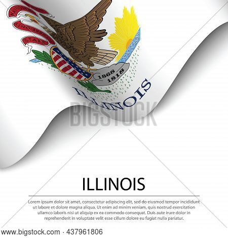 Waving Flag Of Illinois Is A State Of Usa On White Background. Banner Or Ribbon Vector Template
