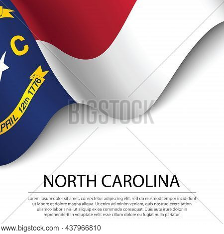 Waving Flag Of North Carolina Is A State Of Usa On White Background. Banner Or Ribbon Vector Templat