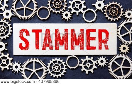 Stammer Word Made With Building Blocks. Medical Concept
