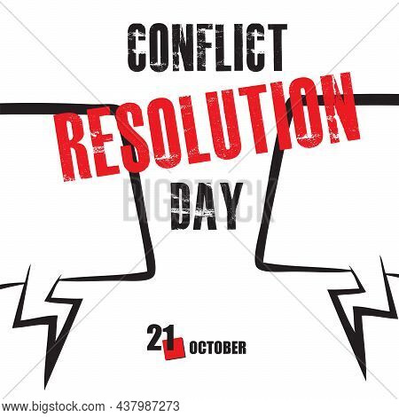 The Calendar Event Is Celebrated In October - Conflict Resolution Day
