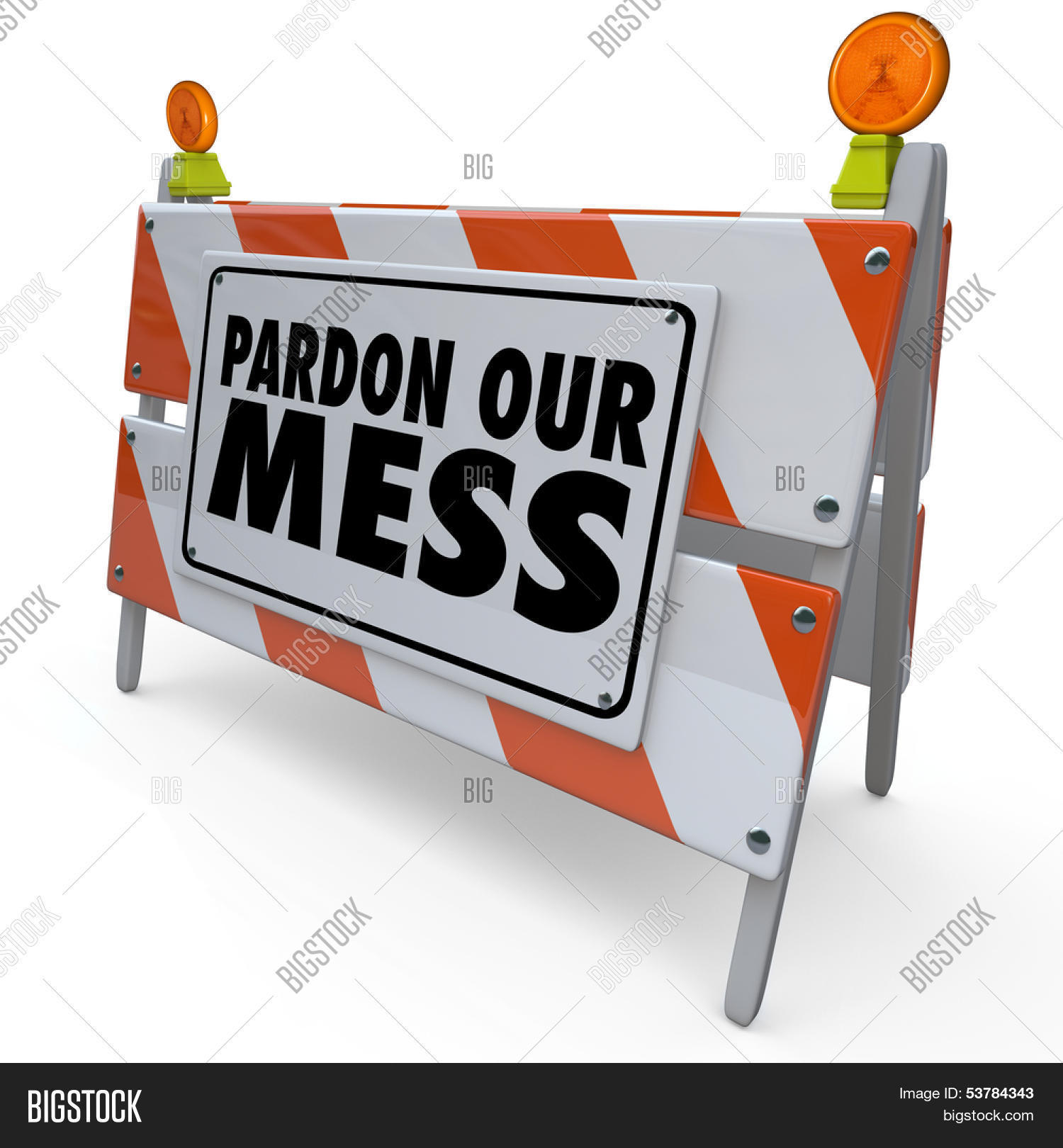 Pardon Our Mess Under Construction Image & Photo Bigstock