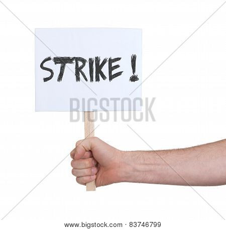 Hand Holding Sign, Isolated On White