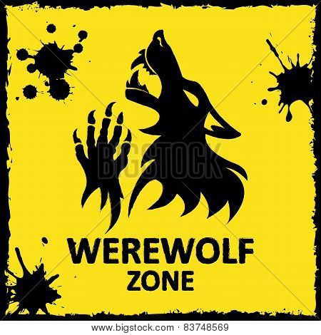 Vector poster. Werewolf zone. Yellow background.