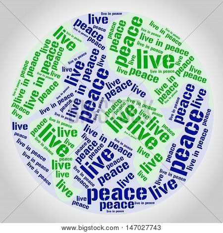 Live in peace word cloud. Social concept. Vector illustration.