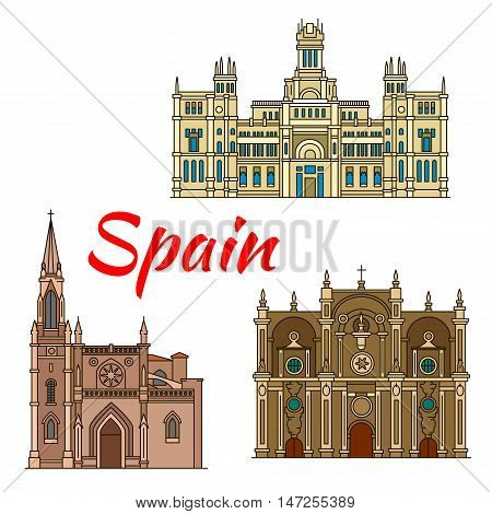 Famous historic buildings and landmarks of Spain. Detailed architecture icon of Cibeles Palace, Santiago Cathedral, Granada Cathedral. Symbols for souvenirs, postcards