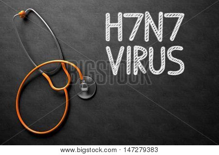 Medical Concept: Black Chalkboard with Handwritten Medical Concept - H7N7 - Virus with Orange Stethoscope. Top View. Medical Concept: H7N7 - Virus - Medical Concept on Black Chalkboard. 3D Rendering.