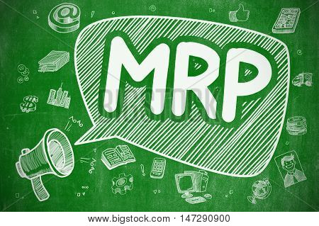 MRP - Materials Requirement Planning on Speech Bubble. Doodle Illustration of Yelling Mouthpiece. Advertising Concept.