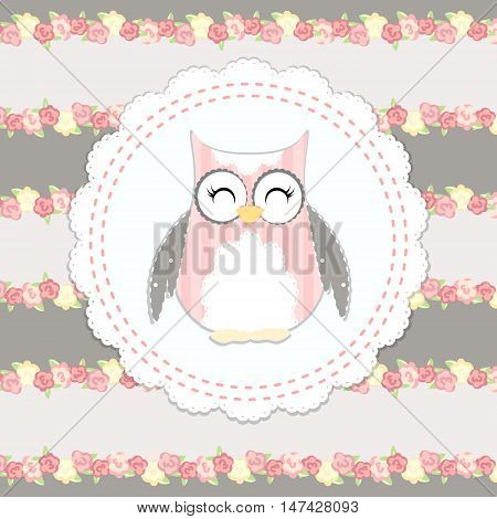 cute little owl . shabby chic style. english style. congratulation card for girl. illustration. pink and gray color