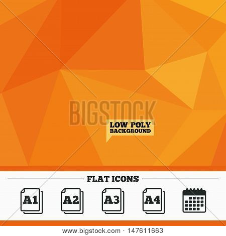 Triangular low poly orange background. Paper size standard icons. Document symbols. A1, A2, A3 and A4 page signs. Calendar flat icon. Vector