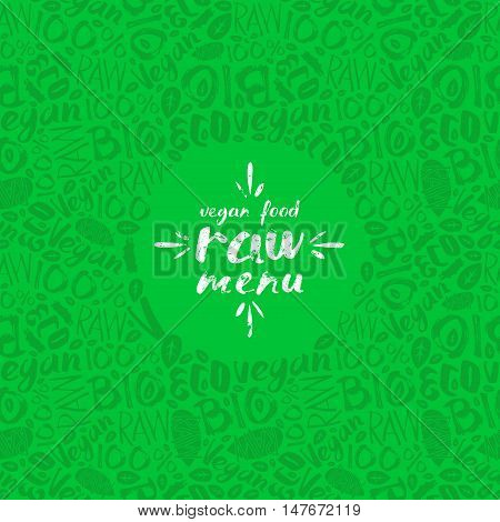 Stock vector raw vegan label and frame with pattern. Green color