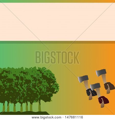 Stop cutting down live trees. protect nature