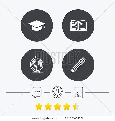 Pencil and open book icons. Graduation cap and geography globe symbols. Education learn signs. Chat, award medal and report linear icons. Star vote ranking. Vector
