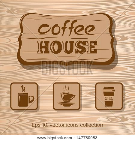 Сoffee icon collection on a wooden background. Сoffee house. Vector illustration