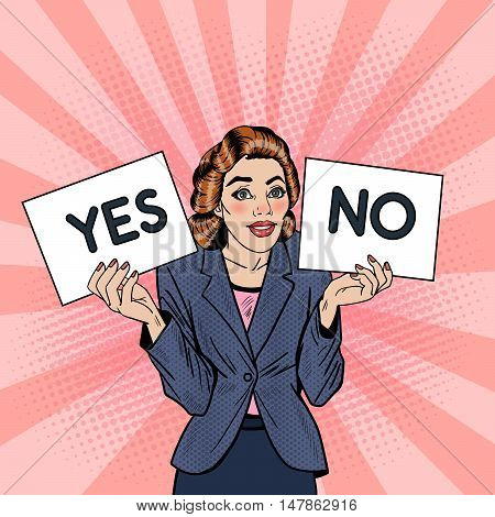 Pop Art Business Woman Trying to make Decision Between Yes or No. Vector illustration