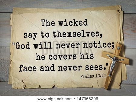 TOP-1000.  Bible verses from Psalms. The wicked say to themselves, 
