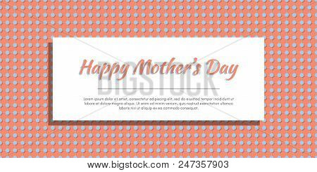 Dot Seamless Pattern With Mother Day Lettering