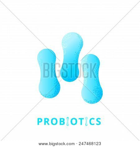 Probiotics Bacterias Emblem. Therapeutic Bacteria Organisms. Healthy Nutrition Ingredien With Letter