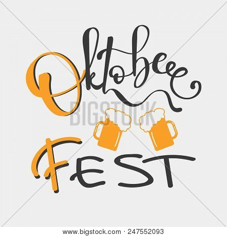 Oktoberfest Logotype, Celebration Vector Banner. Bavarian Festival Oktoberfest Text, Lettering Typog