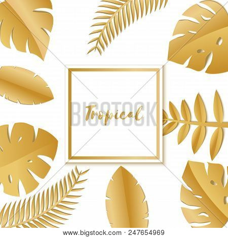 Composition With Luxury Golden Jungle Leaves On White Background In Paper Cut Style. Tropical Leaf W
