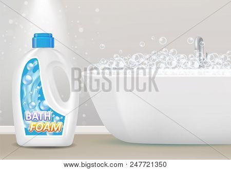 Vector Illustration Of Bath Foam Bottle And Bathtub With Soap Bubbles. Plastic Bath Foam Bottle Pack