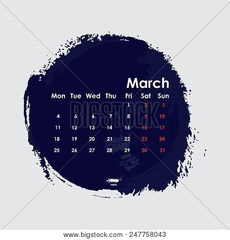 March 2019 Calendar Template.starts From Monday.vector Illustration.