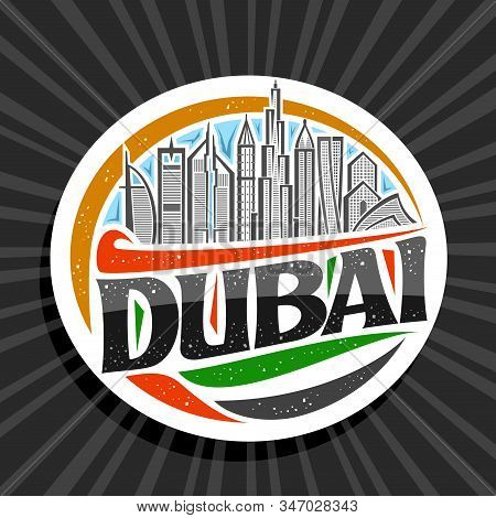 Vector Logo For Dubai, White Decorative Round Tag With Line Illustration Of Contemporary Dubai Citys