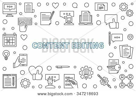 Content Editing Concept Horizontal Frame In Thin Line Style. Vector Illustration