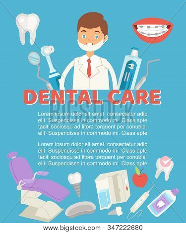 Dental Care Poster Vector Illustration. Dental Floss, Teeth, Mouth, Tooth Paste And Medical Dentist 