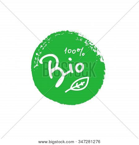 Bio 100 Percent Tree Leaf Handwritten Green Brush Circle Badge. Design Element For Packaging Design 