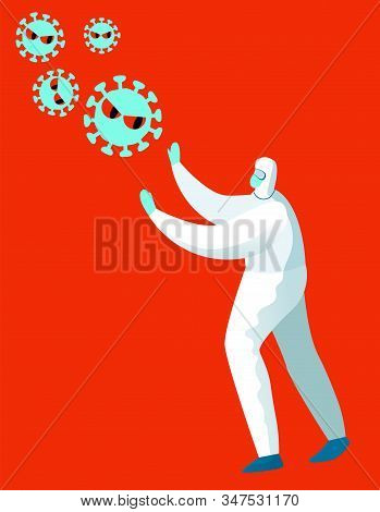 A Man In A Chemical Protection Suit Stops The Virus. Chinese Coronavirus 2019-ncov.