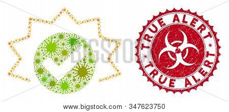 Coronavirus Mosaic True Alert Icon And Round Grunge Stamp Watermark With True Alert Phrase. Mosaic V