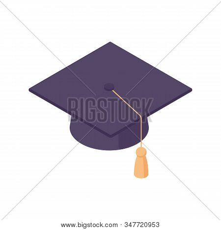 Square Academic Cap Isometric. Vector Illustration Of Graduation Hat With Golden Tassel.
