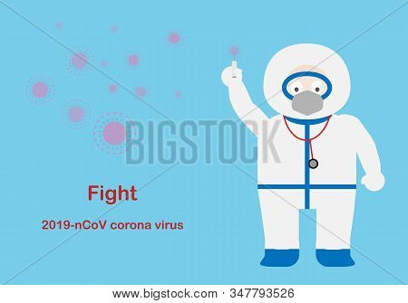 Illustration Of Doctor In Protective Suit, Wearing Eyeshield, Mask, Gloves And Protective Shoes Hold