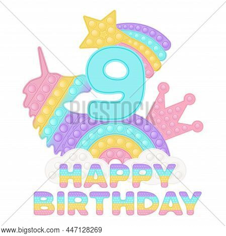 Happy 9th Birthday Nine Years Pop It Topper Or Sublimation Print For T-shirt In Style A Fashionable 