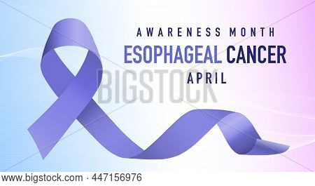 Esophageal Cancer Awareness Calligraphy Poster Design. Realistic Periwinkle Ribbon. April Is Cancer 