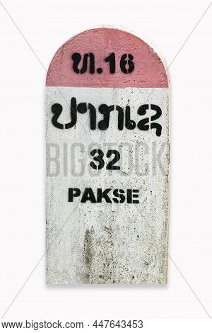 Milestone On The National Highway T 16 Near Champasak, South Laos, Indicating 32 Kilometers To Pakse