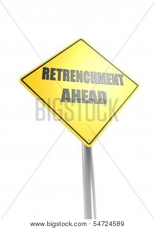 Retrenchment ahead