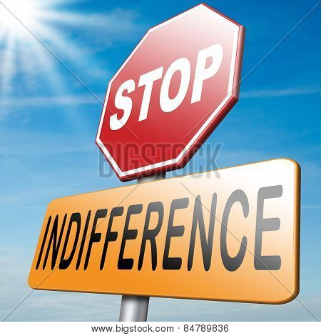 Stop Indifference