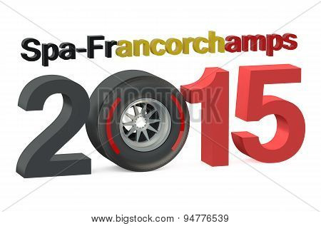 F1 Formula 1 Grand Prix In Spa-francorchamps 2015  Belgium Concept