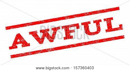 Awful watermark stamp. Text tag between parallel lines with grunge design style. Rubber seal stamp with scratched texture. Vector red color ink imprint on a white background.