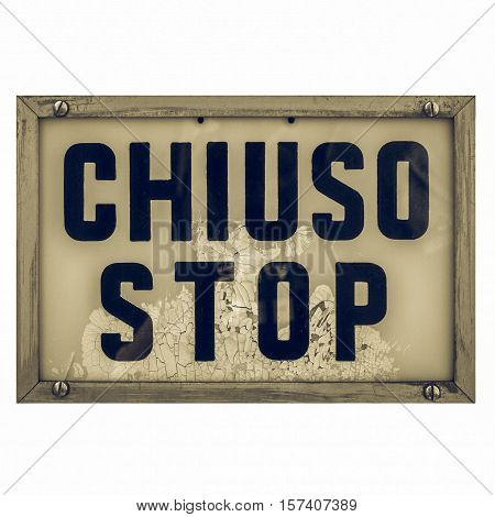 Vintage Looking A Stop Sign
