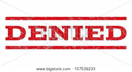 Denied watermark stamp. Text tag between parallel lines with grunge design style. Rubber seal stamp with scratched texture. Vector red color ink imprint on a white background.