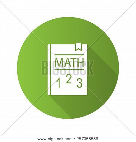 Math Textbook Flat Design Long Shadow Glyph Icon. Mathematics Book. Elementary Math. Vector Silhouet